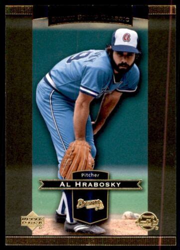 2003 Mint Upper Deck Sweet Spot Classic Al Hrabosky Atlanta Braves