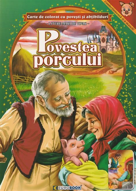 Povestea Porcului Carte De Colorat Cu Povesti Si Abtibilduri