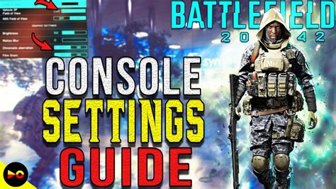 THE COMPLETE CONSOLE SETTINGS GUIDE BF2042 Settings Battlefield