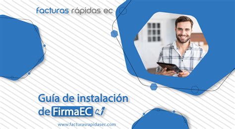 Cómo descargar e instalar FirmaEC facturas rápidas ec frec