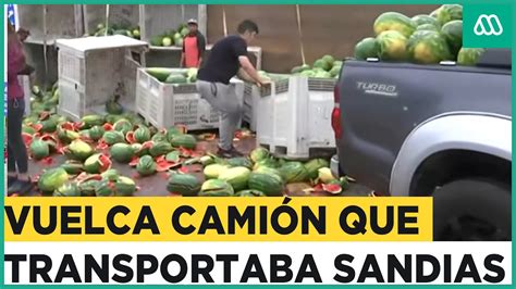 Camión repleto de sandías vuelca en ruta y genera inmensa ataque YouTube