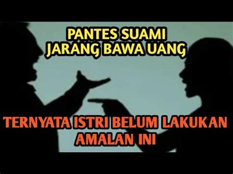 ISTRI JANGAN CUMA MINTA 10 AMALAN ISTRI YANG MENDATANGKAN