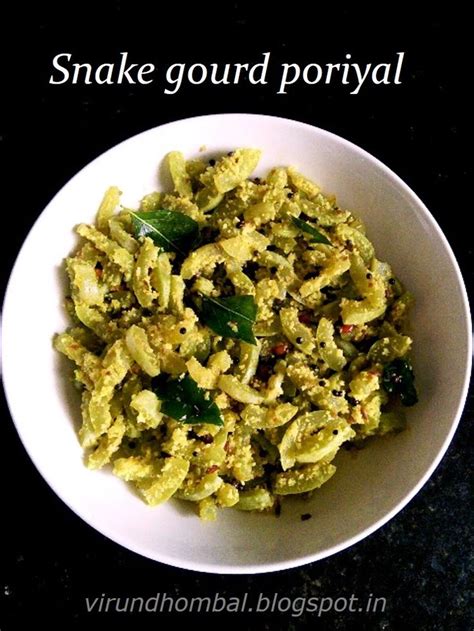 Snake Gourd Poriyal Pudalangai Poriyal Indian Food Recipes South