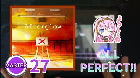 プロセカAfterglow ALL PERFECTMaster 27 YouTube