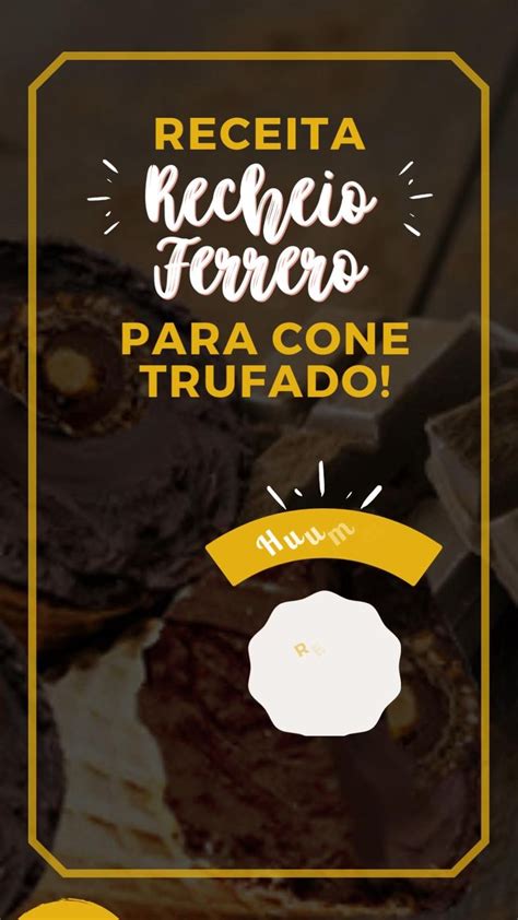 Recheio De Ferrero Rocher Para Cone Recheios Bolo De Banana Receitas