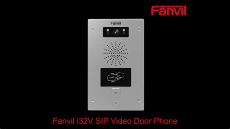 Fanvil I V Sip Video Door Phone Youtube