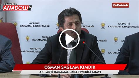 Osman Sa Lam Kimdir Ak Parti Karaman Milletvekili Aday Youtube