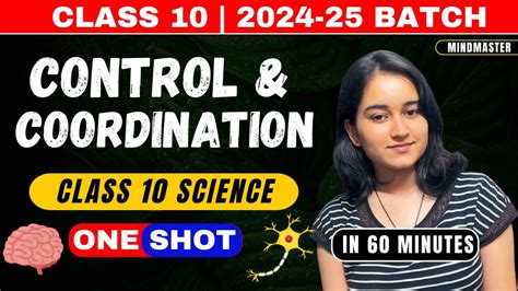 Control And Coordination CBSE Class 10 OneShot NCERT Covered