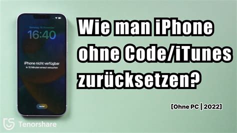 iPhone nicht verfügbar Wie man iPhone ohne Code ohne iTunes