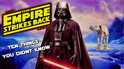 10 Things You Didn T Know About EmpireStrikesBack YouTube