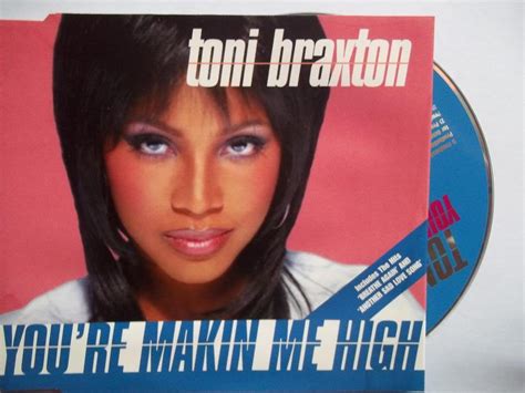 Toni Braxton You Re Makin Me High Amazon Music