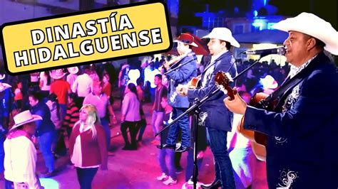 Unos Buenazos Tr O Dinast A Hidalguense Youtube