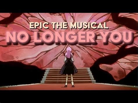 AMV No Longer You Epic The Musical RGU YouTube