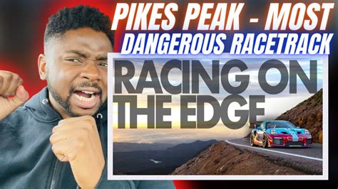 Brit Reacts To Why Pikes Peak Is The Most Dangerous Race Track In The