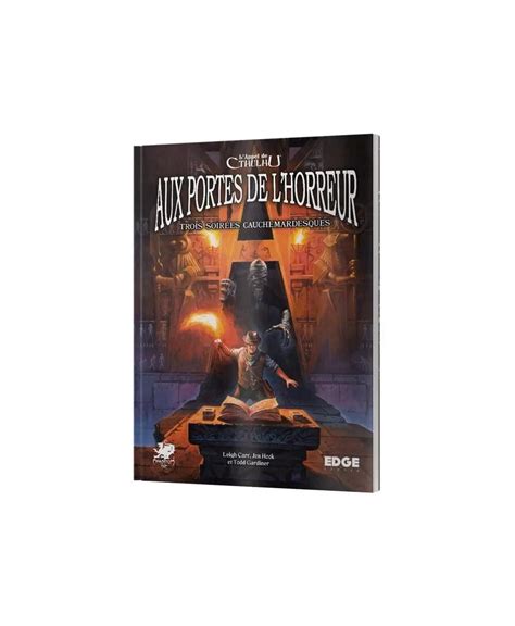 L Appel De Cthulhu Aux Portes De L Horreur Jeu De R Le