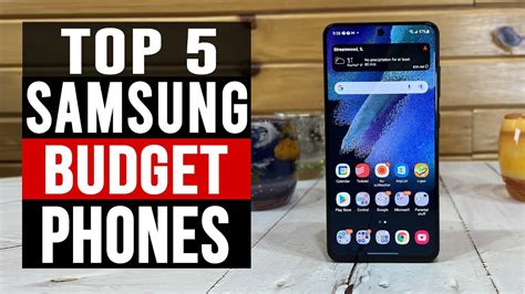 Top 5 Best Samsung Budget Phones 2023 Youtube