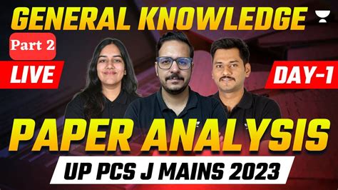 Part Day General Knowledge Paper Analysis Up Pcs J Mains