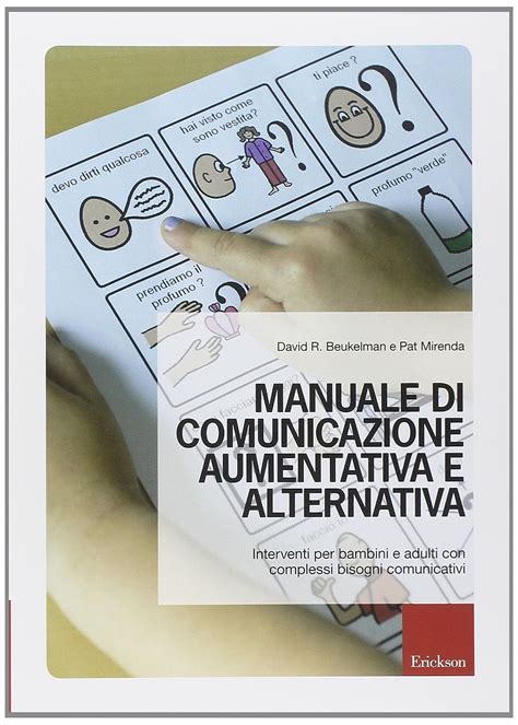 Manuale Di Comunicazione Aumentativa E Alternativa Interventi Per