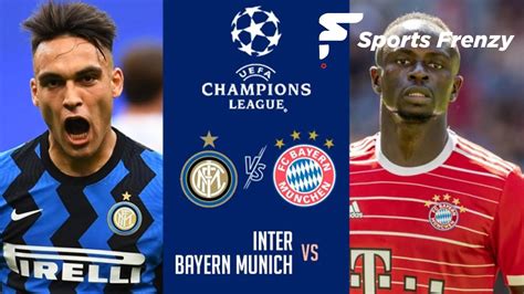 Inter Milan V Bayern Munich Uefa Champions League Youtube