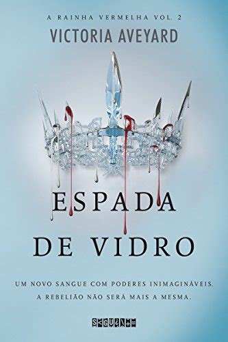 Espada De Vidro A Rainha Vermelha Livro Portuguese Edition Ebook