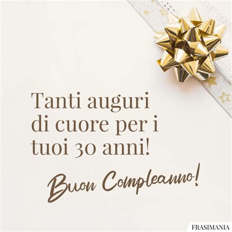 Frasi Di Auguri Di Buon Compleanno Per I 30 Anni Le 50 Più Belle E