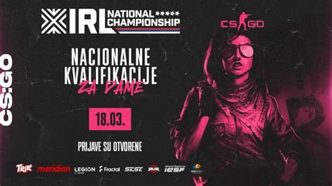 Prijave Za Nacionalne Enske Cs Go Kvalifikacije Su Zvani No Otvorene