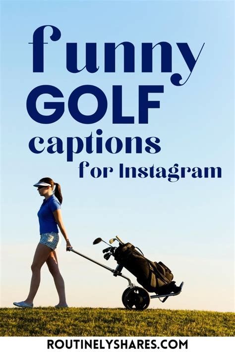 100 Funny Golf Captions For Those Hilarious Golfing Moments In 2024