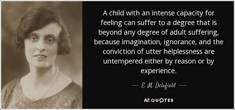 Top Quotes By E M Delafield A Z Quotes