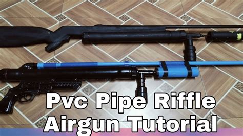 Homemade Pvc Pipe Riffle Gun Tutorial YouTube