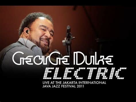 George Duke Electric Cravo E Canela Geneva Live At Java Jazz Festival