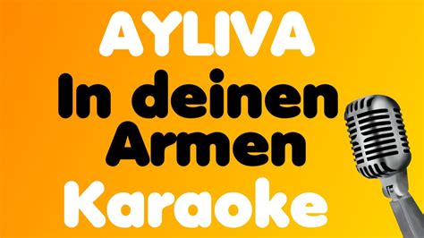 Ayliva In Deinen Armen Karaoke Youtube