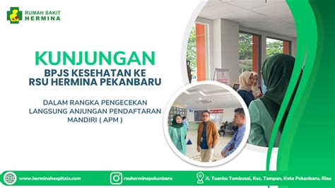 Hermina Hospitals BPJS Kesehatan Visit To RSU Hermina Pekanbaru