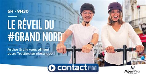 L actualité régionale Radio Contact GAGNEZ VOTRE TROTTINETTE