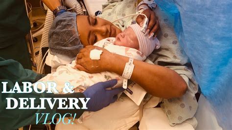 Labor And Delivery Vlog Emotional Live Birth Emergency C Section