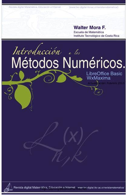 IntroducciÓn A Los MÉtodos NumÉricos 1ra Walter Mora Flores Samuel