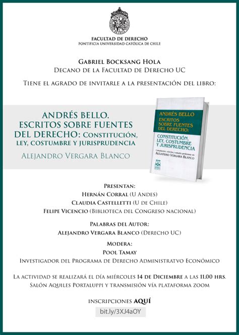 Lanzamiento Del Libro Andrés Bello Escritos Sobre Fuentes Del Derecho