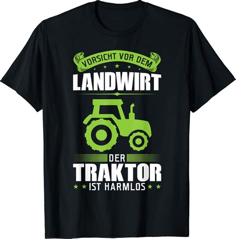 Traktor Landwirt Trecker Traktorfahrer T Shirt Amazon De Fashion