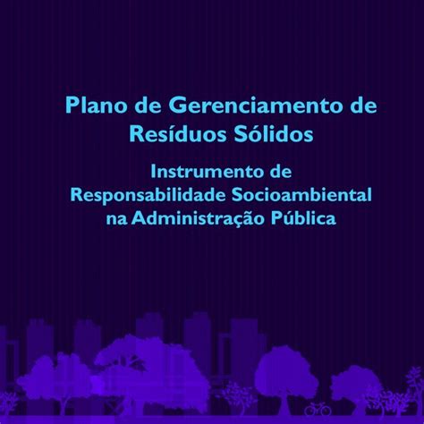 Pdf Plano De Gerenciamento De Res Duos S Lidosa P Mma Gov Br Wp