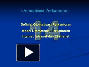 PPT Otomatisasi Perkantoran PowerPoint Presentation Free To