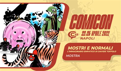 Comicon A Napoli Il Programma Delle Mostre Da Visitare Al Festival