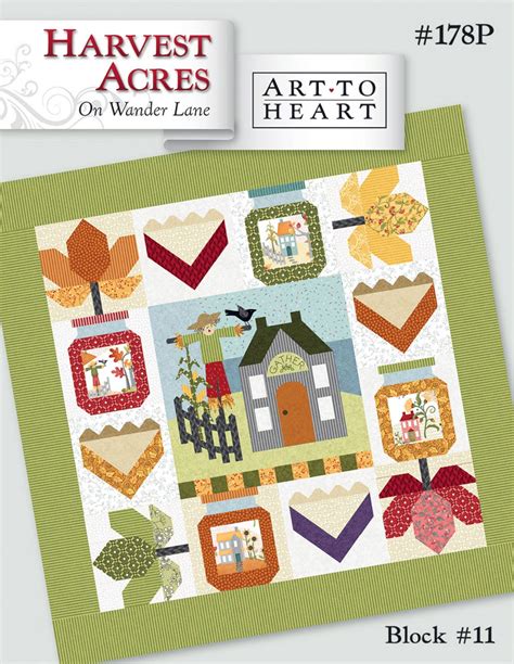 Harvest Acres On Wander Lane Block Sewing Pattern From Art To Heart