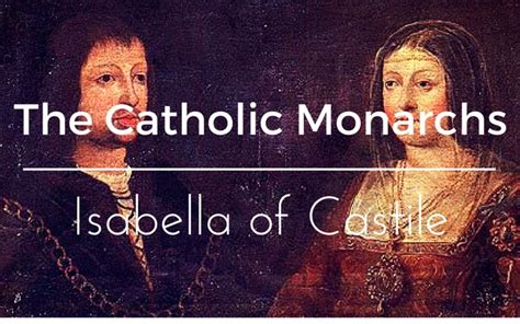 The Catholic Monarchs Isabella Of Castile Tudors Dynasty