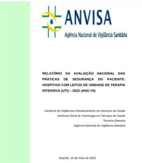 Anvisa Lan A Relat Rio Nacional Sobre As Pr Ticas De Seguran A Do