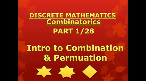 Combinatorics Discrete Mathematics Unit 2 Part 1 Of 28 Intro To Combination