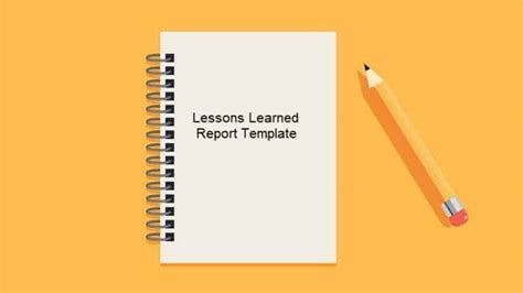 Lessons Learned Report Template Free Download