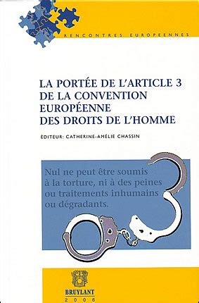 La Port E De L Article De La Convention Europ Enne Des Droits De L