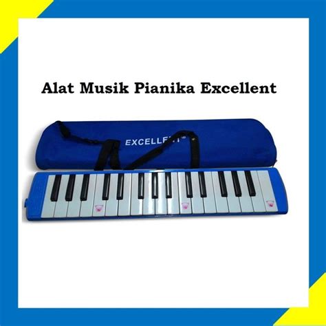 Alat Musik Pianika Excellent Berkualitas Alat Musik Tiup Pianika