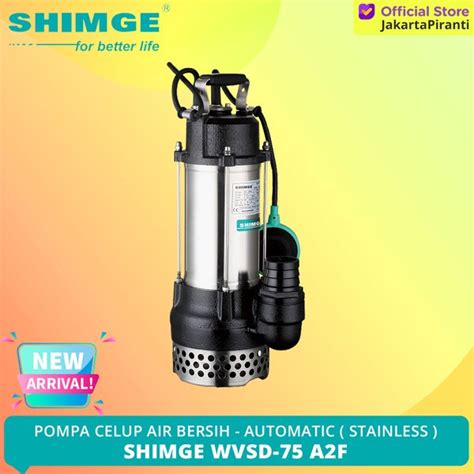 Jual Mesin Pompa Celup Air Kotor Submersible Pump Shimge WVSD 75A2F Di