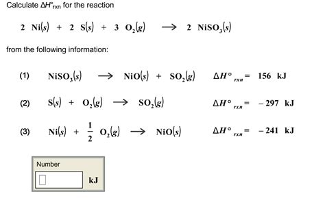 Solved Calculate Delta Degree Rxn For The Reaction 2 Ni S