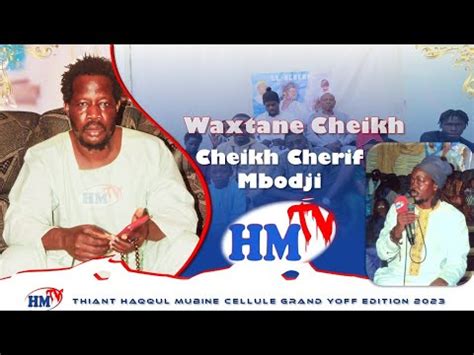 Waxtanou Cheikh Cherif Mbodji Thiant Annuel Dition Grand